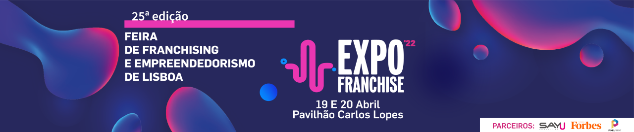 EXPO Franchise 22 in Lisbon, Portugal